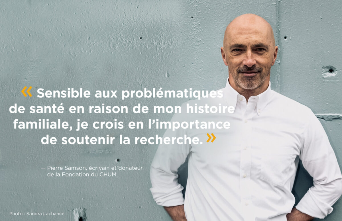 Pierre Samson, un donateur de la Fondation du CHUM